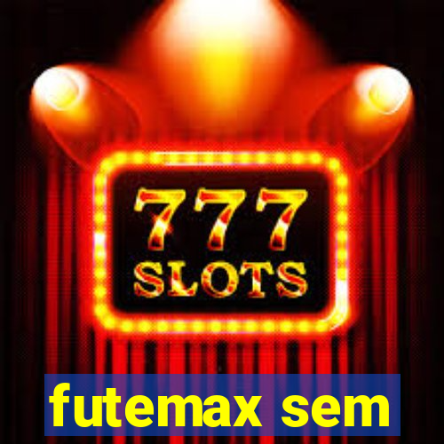 futemax sem